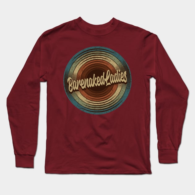 Barenaked Ladies Vintage Vinyl Long Sleeve T-Shirt by musiconspiracy